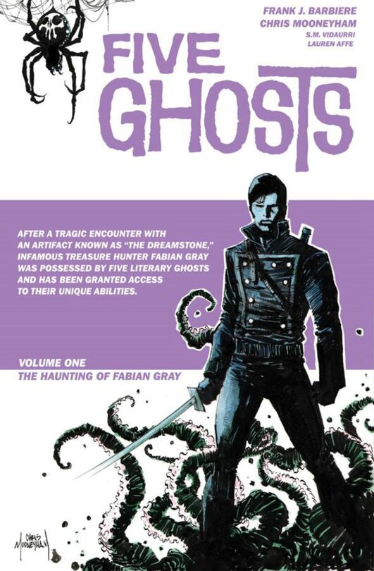 Front cover_Five Ghosts Volume 1: The Haunting Of Fabian Gray