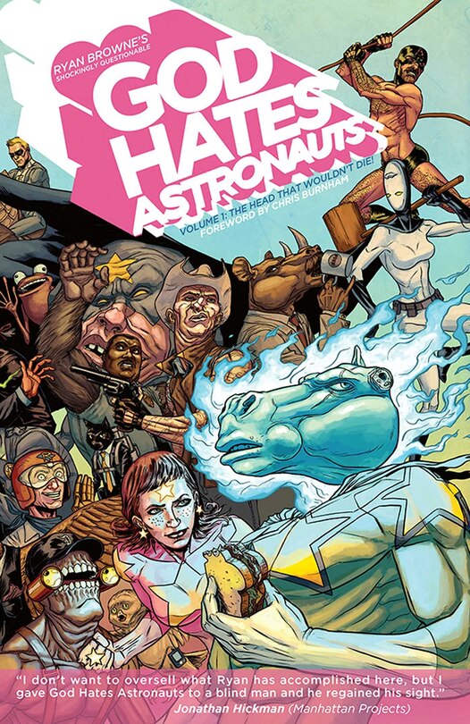 Front cover_God Hates Astronauts Volume 1: The Head That Wouldn't Die!