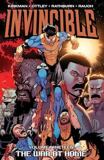 Front cover_Invincible Volume 19: The War At Home