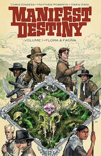 Front cover_Manifest Destiny Volume 1: Flora & Fauna