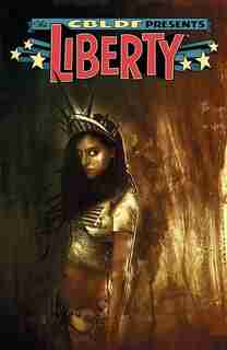Cbldf Presents: Liberty by Robert Kirkman