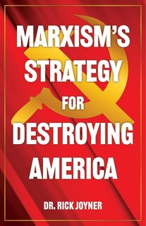 Front cover_Marxism's Strategy for Destroying America