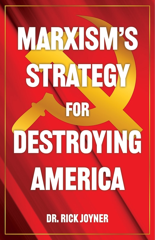 Front cover_Marxism's Strategy for Destroying America