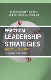 Front cover_Practical Leadership Strategies