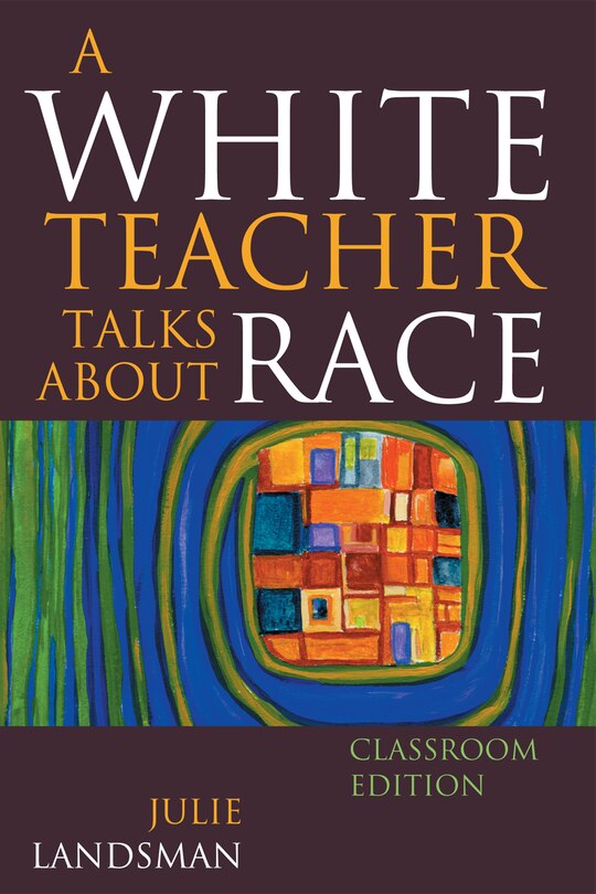 Couverture_A White Teacher Talks about Race