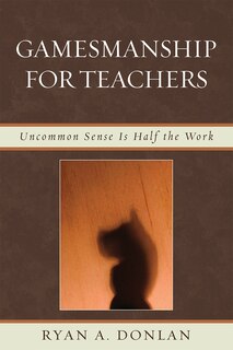 Front cover_Gamesmanship for Teachers