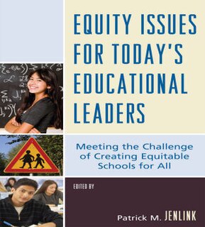 Couverture_Equity Issues For Today's Educational Leaders