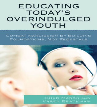 Front cover_Educating Today's Overindulged Youth