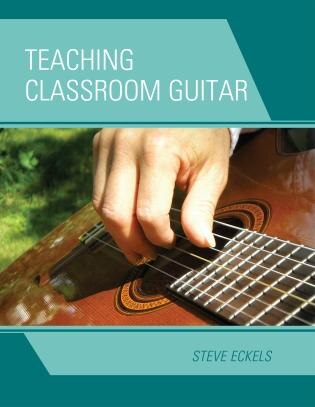 Front cover_Teaching Classroom Guitar