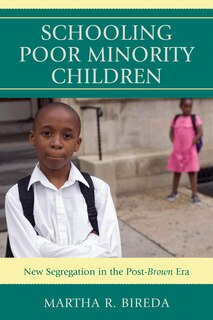Couverture_Schooling Poor Minority Children