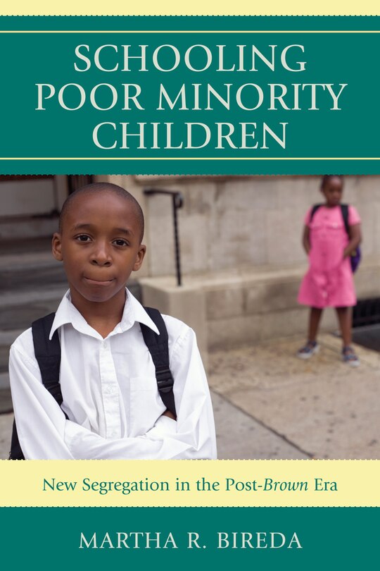 Couverture_Schooling Poor Minority Children