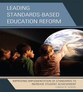 Front cover_Leading Standards-Based Education Reform