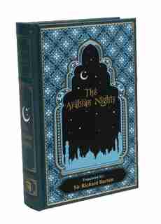 The Arabian Nights by Sir Richard Burton