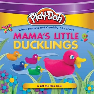 Front cover_PLAY-DOH: Mama's Little Ducklings