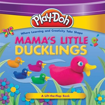 Front cover_PLAY-DOH: Mama's Little Ducklings