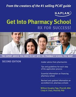 Couverture_Get Into Pharmacy School: Rx for Success!