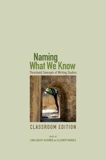 Front cover_Naming What We Know, Classroom Edition
