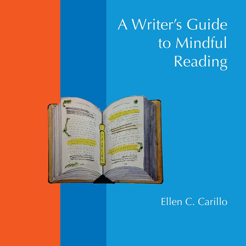 Front cover_A Writer's Guide to Mindful Reading