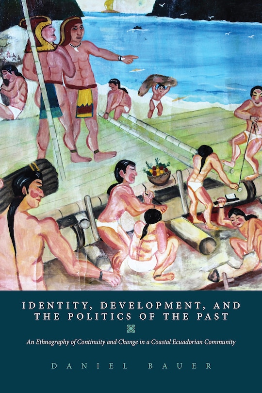 Couverture_Identity, Development, and the Politics of the Past