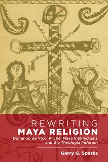 Front cover_Rewriting Maya Religion