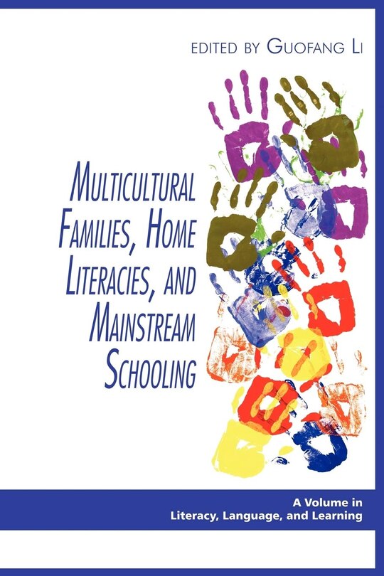 Front cover_Multicultural Families, Home Literacies, and Mainstream Schooling