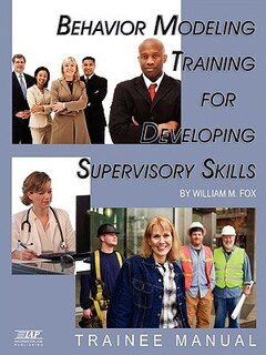 Front cover_Behavior Modeling Training For Developing Supervisory Skills - Trainee