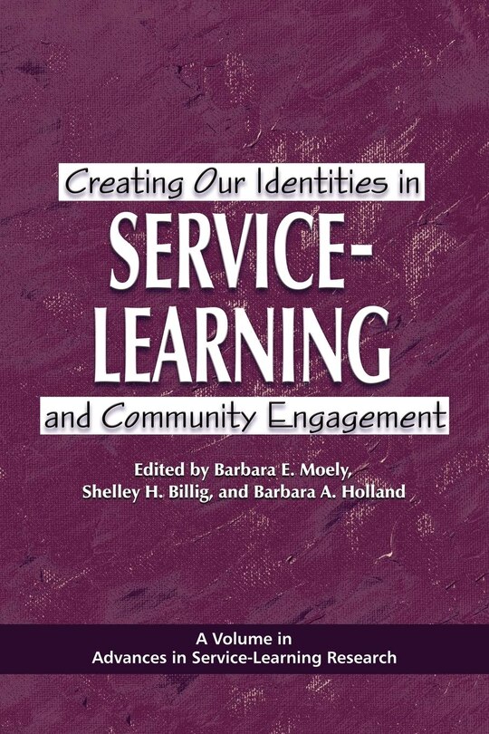 Front cover_Creating Our Identities in Service-Learning and Community Engagement