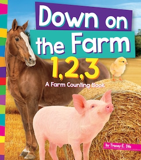 Front cover_Down on the Farm 1, 2, 3