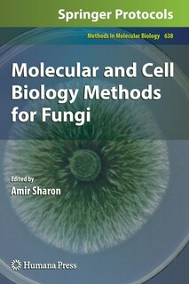 Front cover_Molecular and Cell Biology Methods for Fungi