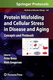 Couverture_Protein Misfolding and Cellular Stress in Disease and Aging