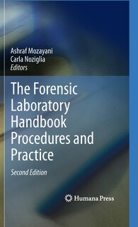 Front cover_The Forensic Laboratory Handbook Procedures and Practice