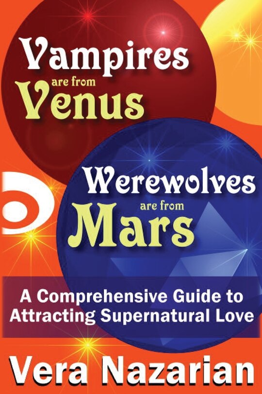 Front cover_Vampires Are From Venus, Werewolves Are From Mars