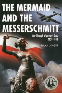 Front cover_The Mermaid and the Messerschmitt
