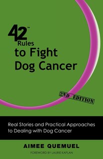 Couverture_42 Rules To Fight Dog Cancer (2nd Edition)