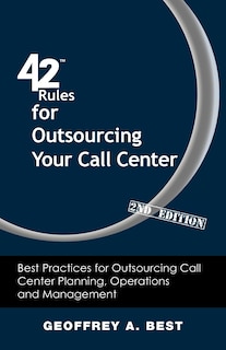 Front cover_42 Rules For Outsourcing Your Call Center (2nd Edition)
