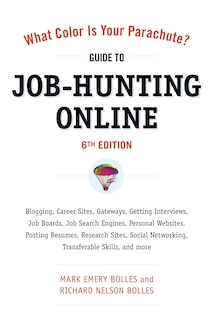 Couverture_What Color Is Your Parachute? Guide to Job-Hunting Online, Sixth Edition