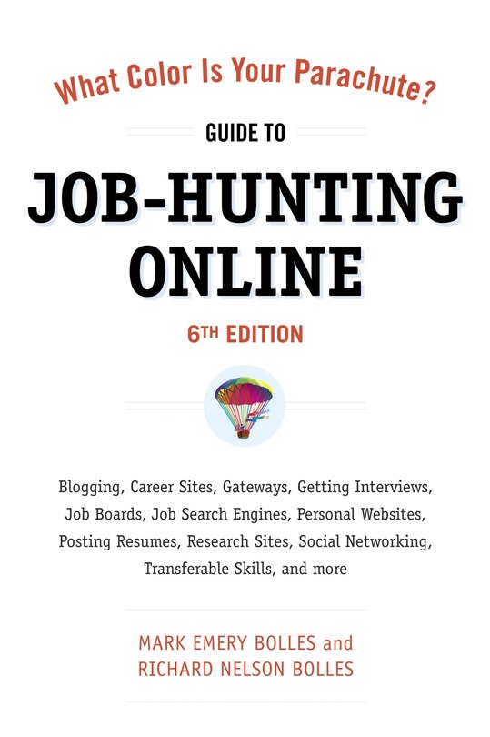 Couverture_What Color Is Your Parachute? Guide to Job-Hunting Online, Sixth Edition