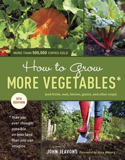 Couverture_How To Grow More Vegetables, Eighth Edition