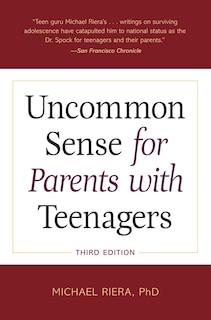 Front cover_Uncommon Sense For Parents With Teenagers, Third Edition