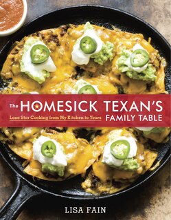 Front cover_The Homesick Texan's Family Table