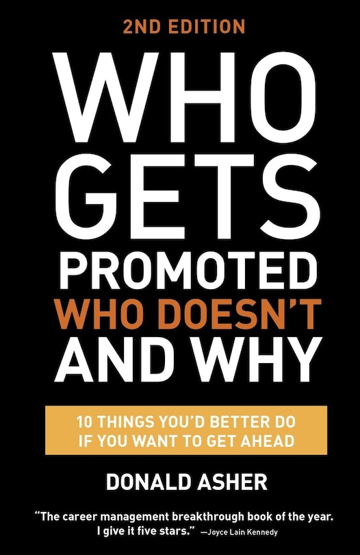 Front cover_Who Gets Promoted, Who Doesn't, And Why, Second Edition
