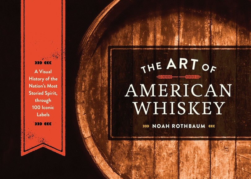 Front cover_The Art Of American Whiskey