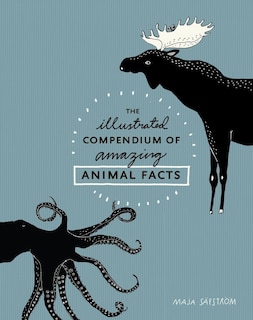 Couverture_The Illustrated Compendium Of Amazing Animal Facts