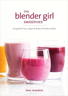 Front cover_The Blender Girl Smoothies