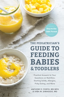 Front cover_The Pediatrician's Guide to Feeding Babies and Toddlers