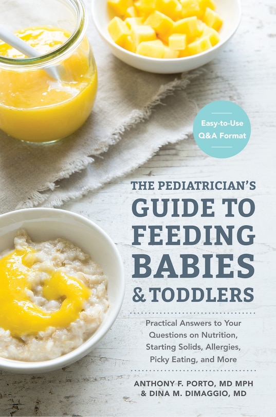 Front cover_The Pediatrician's Guide to Feeding Babies and Toddlers