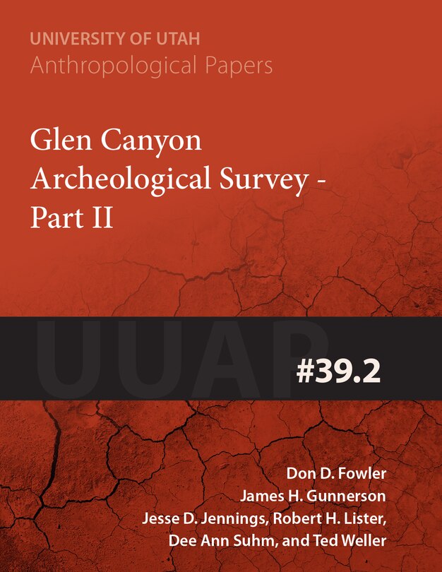 Front cover_Glen Canyon Archaeological Survey Part Ii