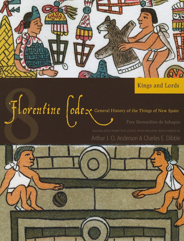 Front cover_Florentine Codex: Book 8