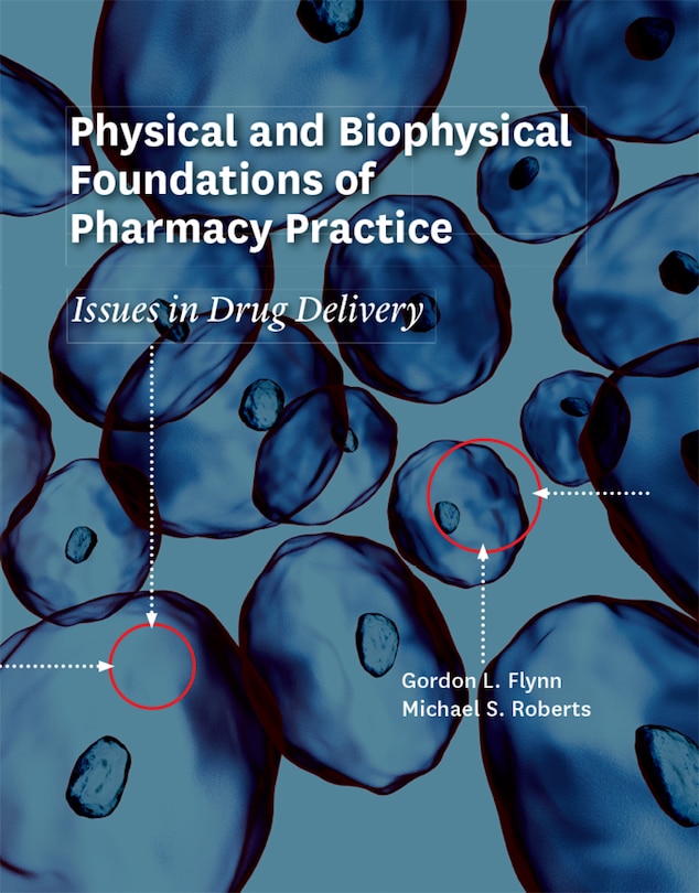 Couverture_Physical And Biophysical Foundations Of Pharmacy Practice