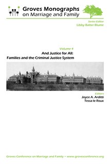 Couverture_And Justice for All: Families & the Criminal Justice System